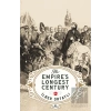 The Empire’s Longest Century