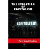 The Evolution Of Capitalism