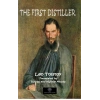 The First Distiller