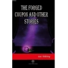 The Forged Coupon and Other Stories