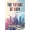 The Future Of Asia