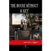 The House Without A Key
