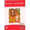 The Hunter And His Wife İngilizce Hikayeler Stage 4