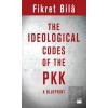 The Ideological Codes Of The PKK A Blueprint
