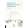 The Impact Of Immigration On The Urbanization