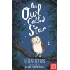 The Jasmine Green Series: An Owl Called Star