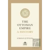 The Ottoman Empire A History