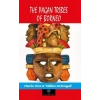 The Pagan Tribes of Borneo