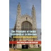 The Principles Of Gothic Ecclesiastical Architecture