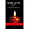 The Romance of Lust