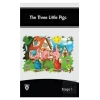 The Three Little Pigs İngilizce Hikayeler Stage 1