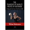 The Tragedie of Hamlet Prince of Denmark