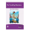 The Travelling Musicians İngilizce Hikayeler Stage 2