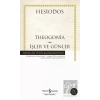 Theogonia - İşler ve Günler