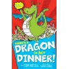 There’s a Dragon in My Dinner!