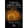 Theta Healing - Derin İnançları Bulun