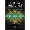 Theta Healing - Sen ve Yaratıcı