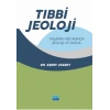 TIBBİ JEOLOJİ - Yaşamın Her Anında Jeoloji ve Sağlık
