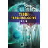 Tıbbi Terminolojiye Giriş