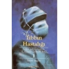 Tıbbın Hastalığı