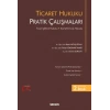 Ticaret Hukuku Pratik Çalışmaları