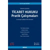 Ticaret Hukuku Pratik Çalışmaları Tamamı Çözümlü ve Cevap Anahtarlı Test Soruları