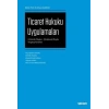 Ticaret Hukuku Uygulamaları Çözümlü Olaylar – Çözülecek Olaylar – Yargıtay Kararları
