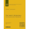 Ticaret Hukuku - Uygulamalı Ders Örnekleri