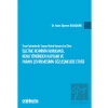 Ticari İşlemlerde Taşınır Rehni Kanununa Göre İşletme Rehninin Kurulması, Konu Yönünden Kapsamı ve Paraya Çevrilmesinin Sözleşmelere Etkisi
