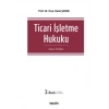 Ticari İşletme Hukuku (Ders Kitabı)