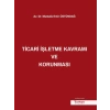 Ticari İşletme Kavramı Ve Korunması