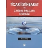 Ticari İstihbarat ve Çağdaş İhracatın Stratejisi - Yaman Koç