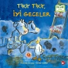 Tıkır Tıkır  İyi Geceler (Ciltli)