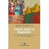Tılsım, İnanç ve Başkaldırı