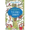 Tılsımlı Orman - Sihirli Uzaklar Ağacı Serisi