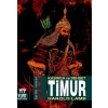 Timur Kasırga ve Dehşet