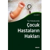 Tıp HukukundaÇocuk Hastaların Hakları