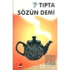 Tıpta Sözün Demi