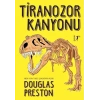 Tiranozor Kanyonu