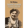 Tiridine Bandım - Zehra Bilir