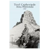 Tirol Cephesinde Ateş Hattında 1917