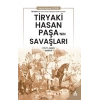 Tiryaki Hasan Paşa’nın Savaşları (1577 - 1606)