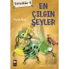 Tittirikler 4 - En Çılgın Şeyler