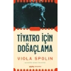 Tiyatro İçin Doğaçlama