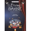 TİYATRO OYUNLARI BİZİM SAHNE