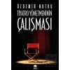Tiyatro Yönetmeninin Çalışması