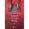Tokyo Uçuşu İptal