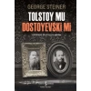 Tolstoy Mu Dostoyevski Mi