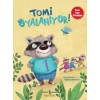 Tomi Oyalanıyor!