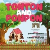 Tonton and Ponpon